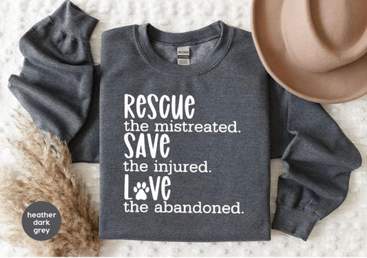 Rescue, Save, Love Unisex Crew Sweatshirt