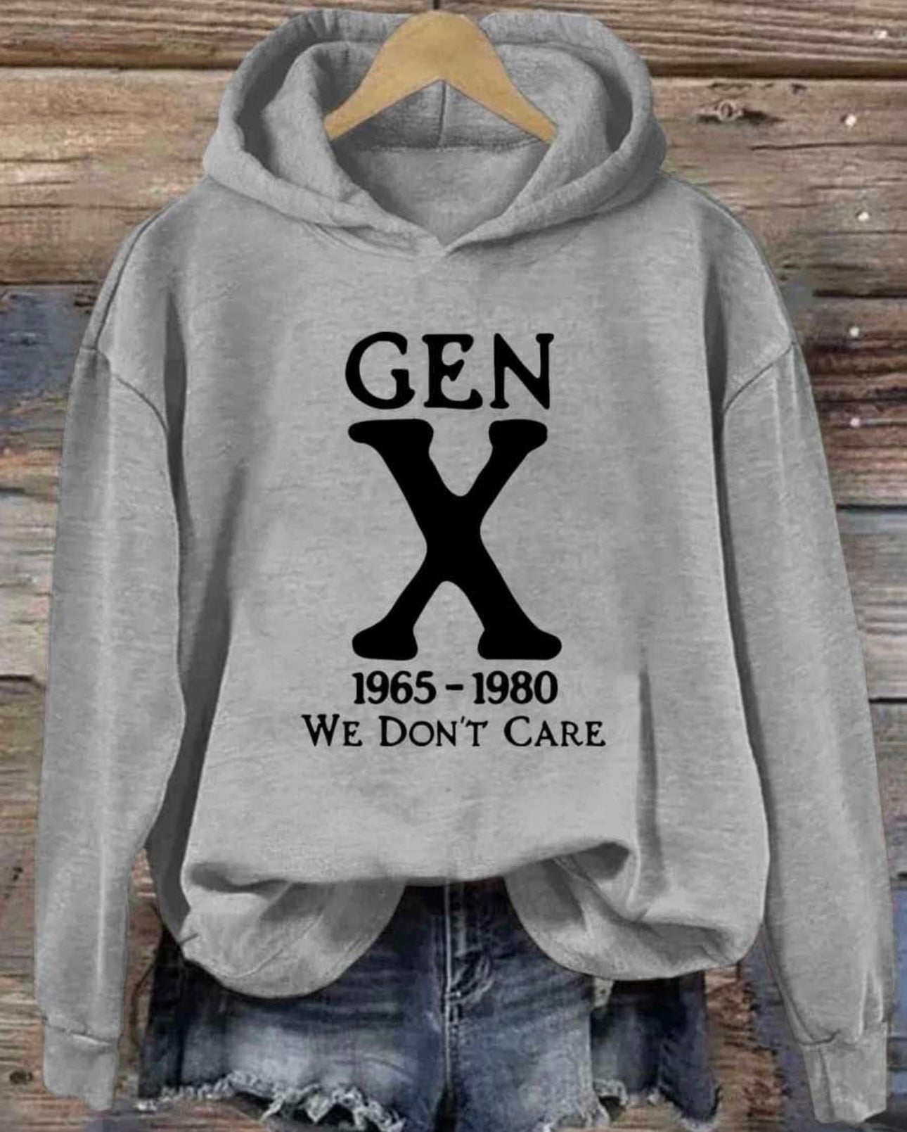 Generation X Hoodie 1965-1980 We don’t care!